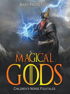 Magical Gods--Children's Norse Folktales - ebook